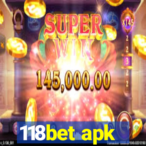 118bet apk